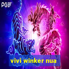 vivi winker nua